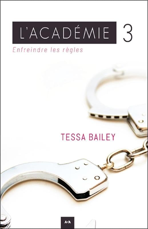 L'académie Tome 3 - Enfreindre les règles book
