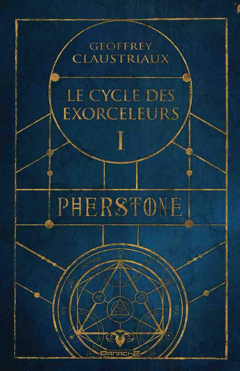 Pherstone - Le cycle des exorceleurs tome 1 Fantasy & Sci-Fi