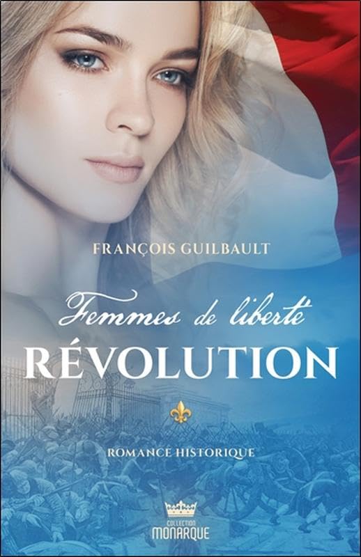 Femmes de liberté Tome 3 - Révolution book