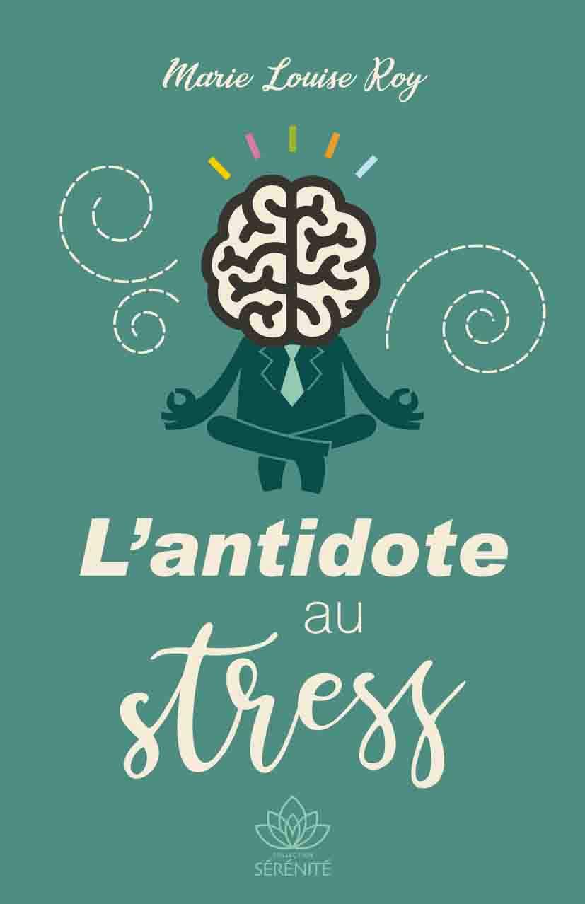 L'antidote au stress Books