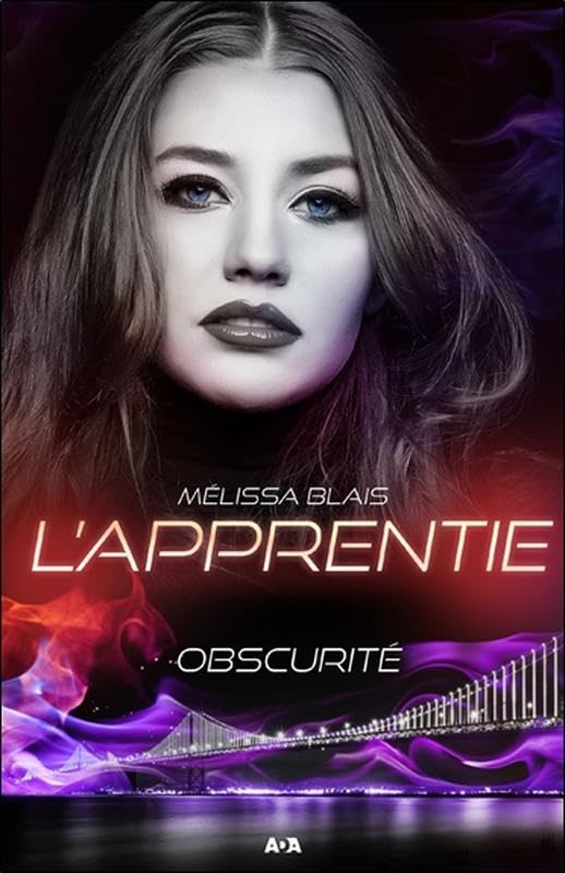 L'Apprentie Tome 2 - Obscurité Fantasy & Sci-Fi