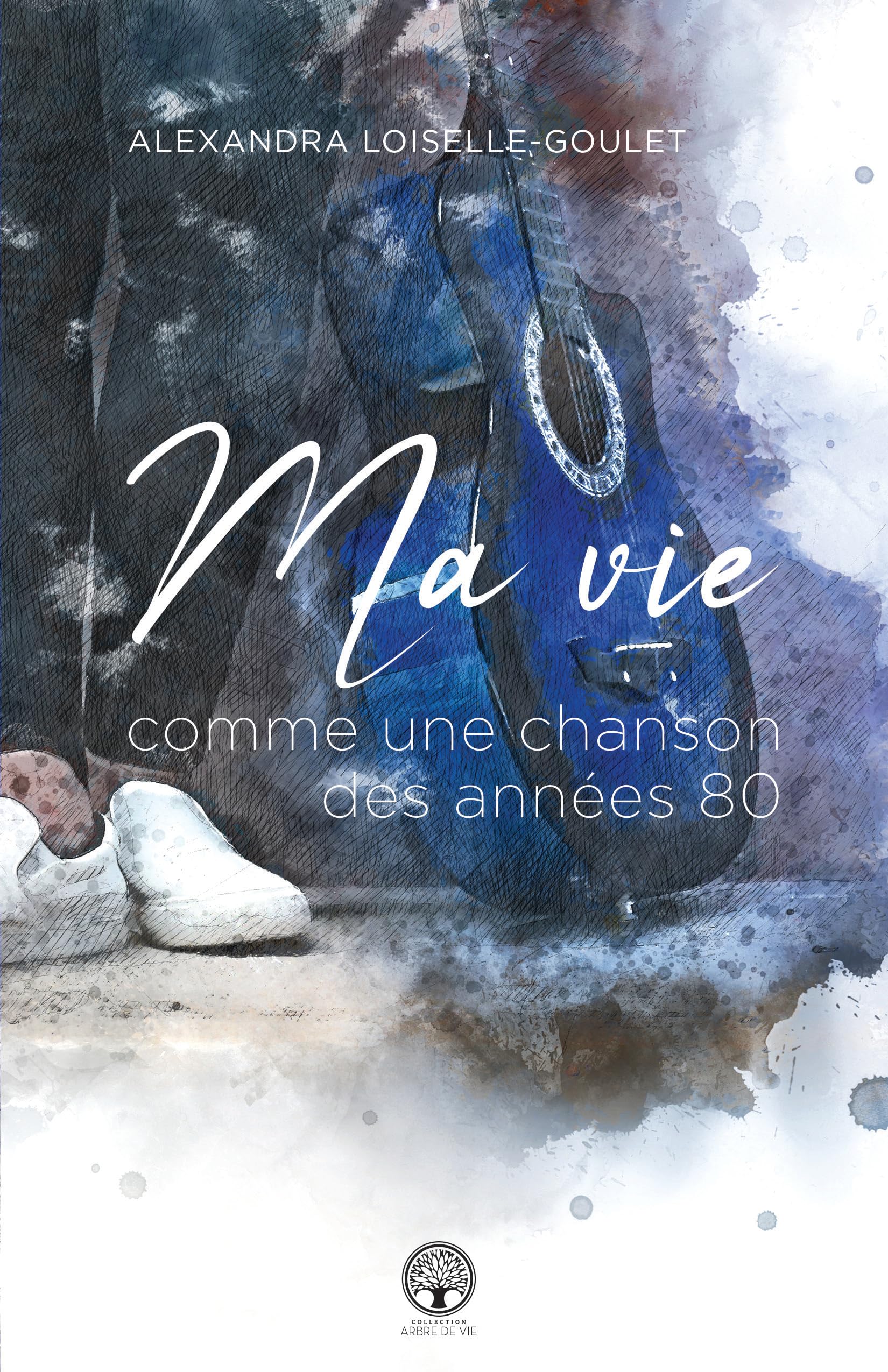 Ma vie est comme une chanson des années 80 book
