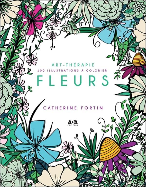 Art-thérapie - Fleurs - 100 illustrations à colorier book