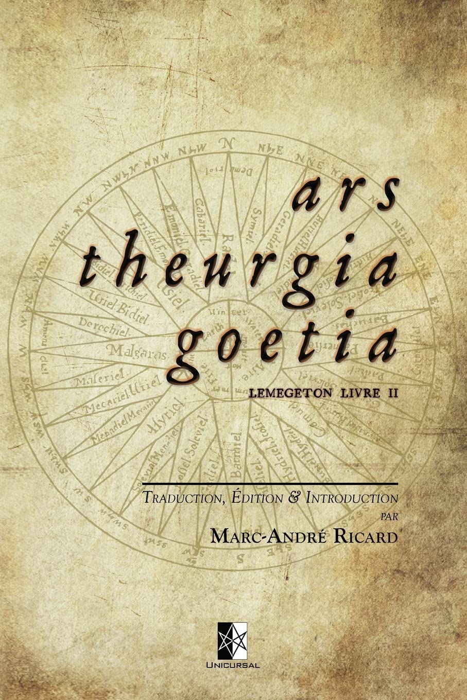 Ars Theurgia Goetia: Lemegeton Livre II Religion & Esotericism