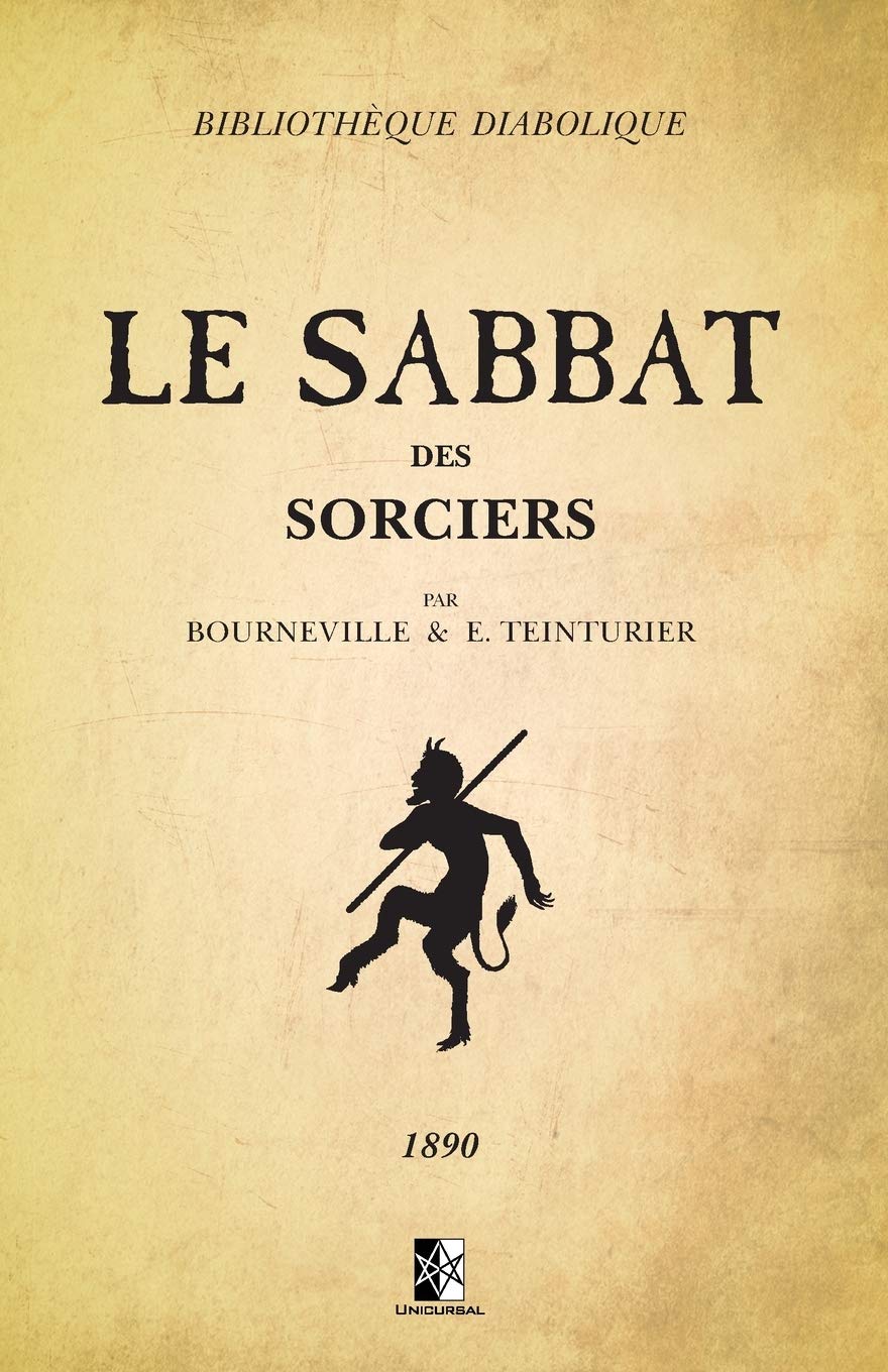 Le Sabbat des Sorciers Religion & Esotericism