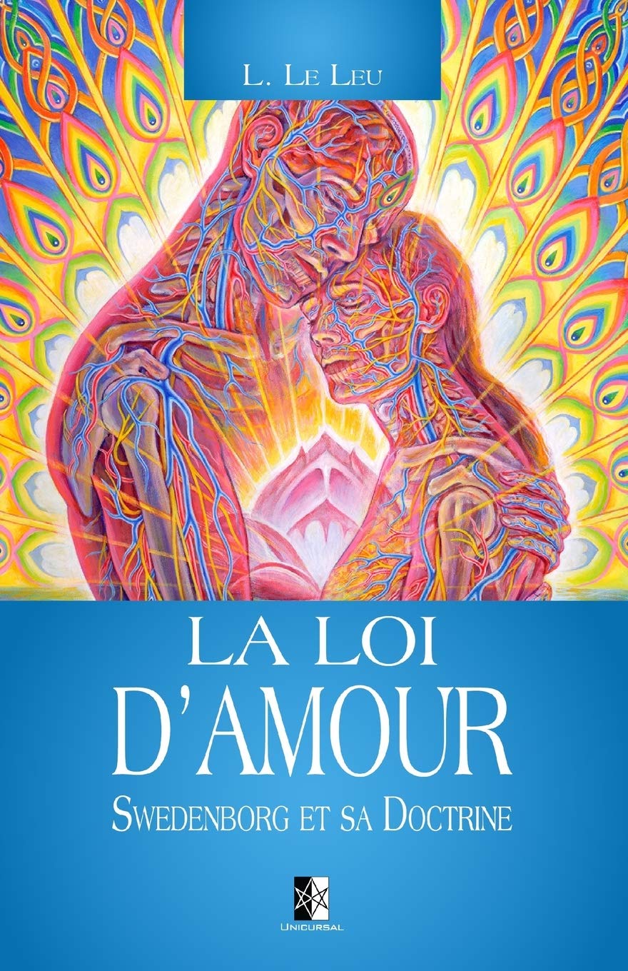 La Loi d'Amour: Swedenborg et sa Doctrine book