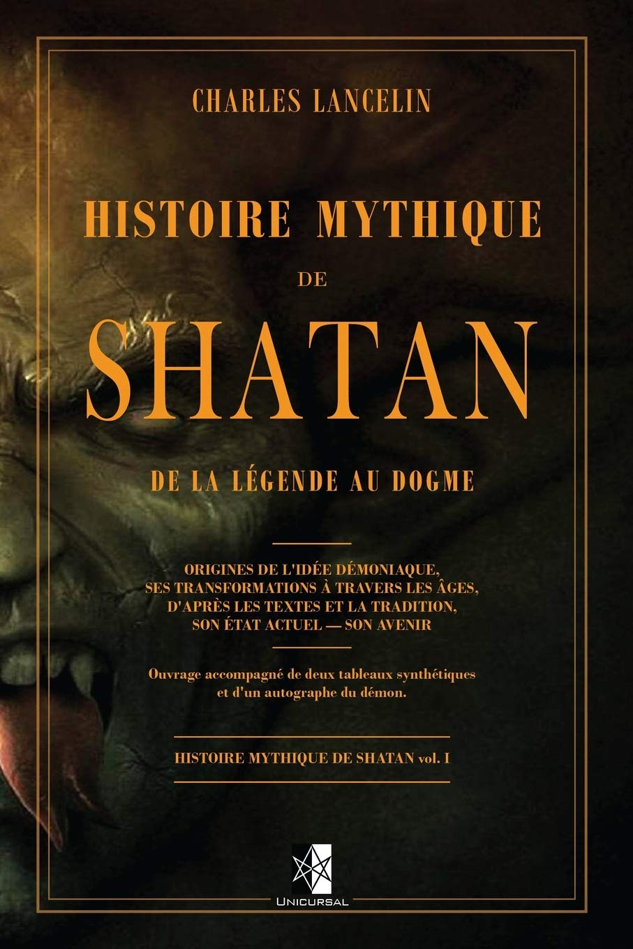 Histoire mythique de Shatan: vol. I : de la légende au dogme book