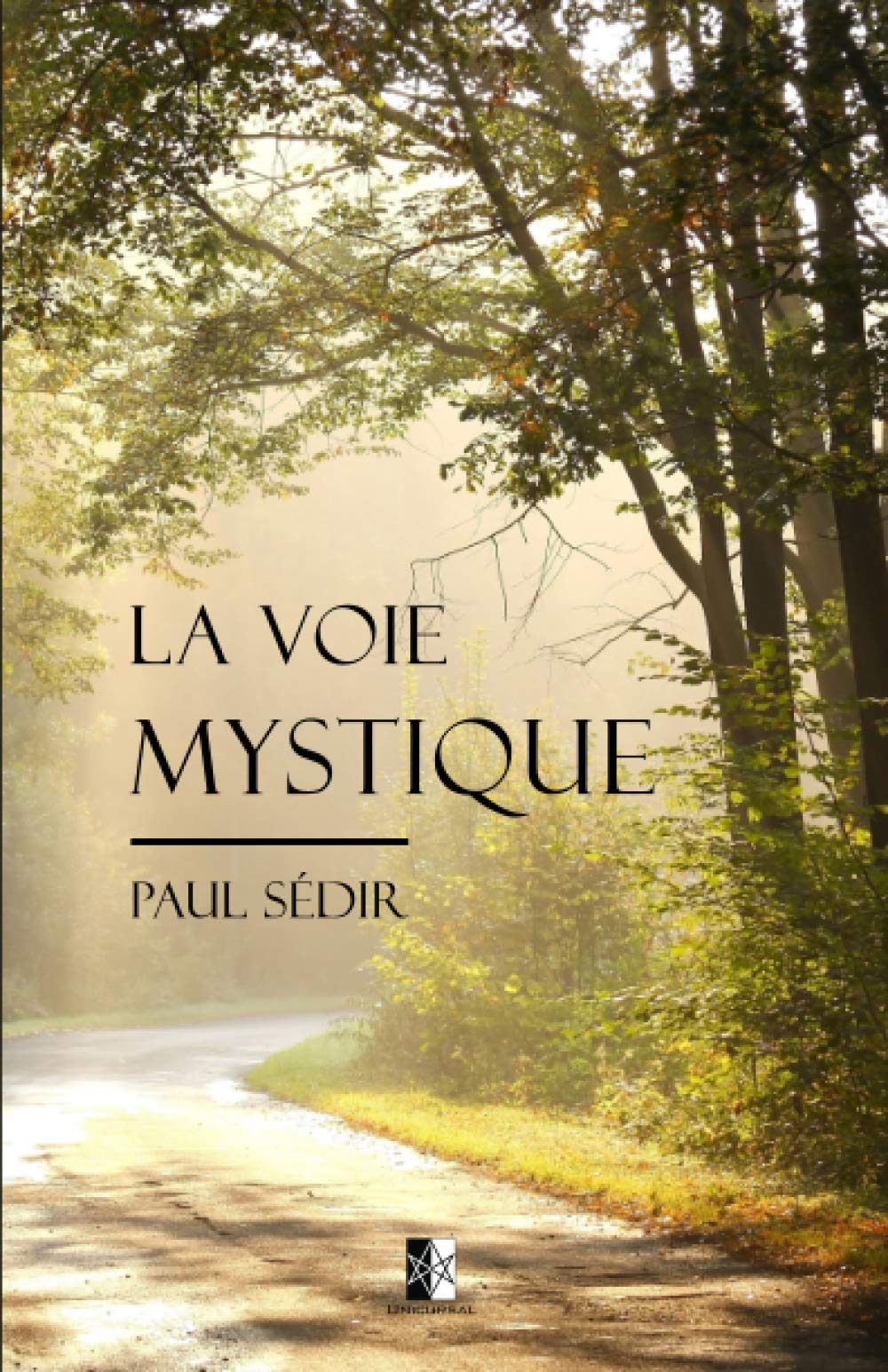 La Voie Mystique book