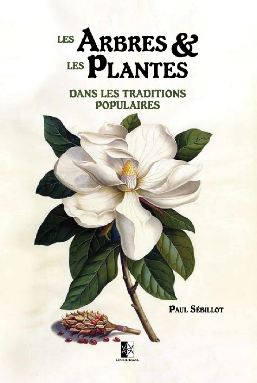 Les Arbres et les Plantes: dans les traditions populaires book