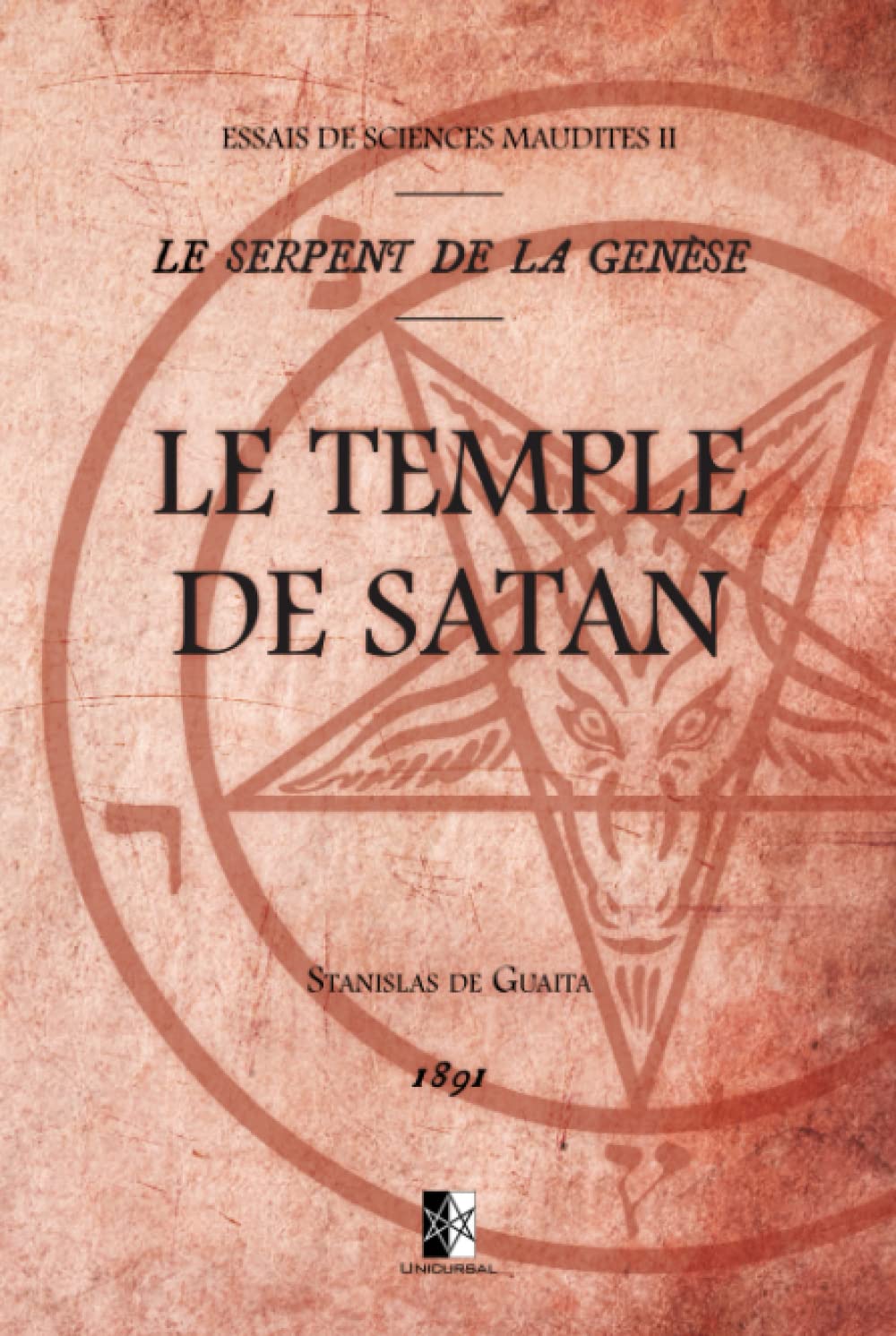 Le Temple de Satan: Essais de Sciences Maudites II — Le Serpent de la Genèse Religion & Esotericism