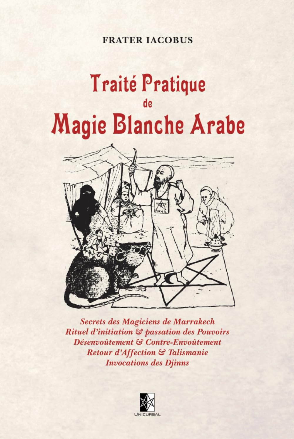 Traité Pratique de Magie Blanche Arabe book