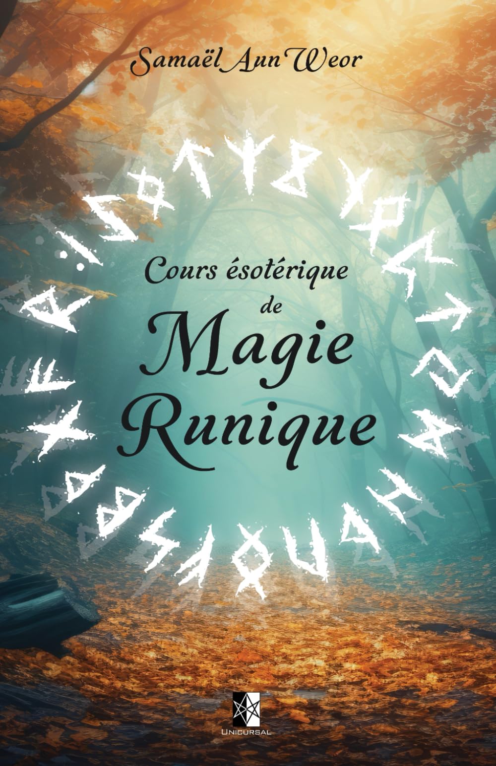 Cours ésotérique de Magie Runique book