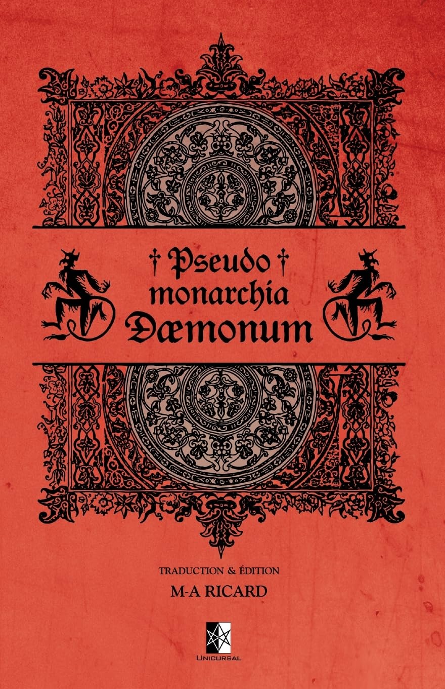 Pseudomonarchia Daemonum: ou la Fausse Monarchie des Démons book