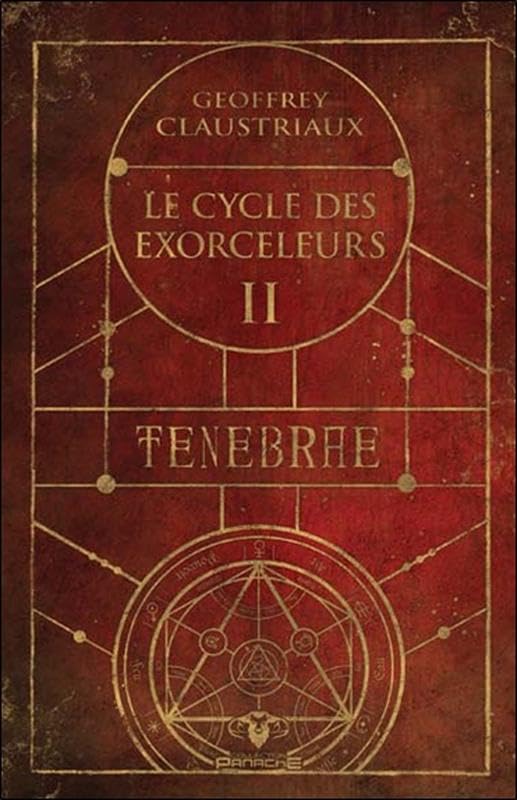 Ténèbrae - Le cycle des exorceleurs Tome 2 book