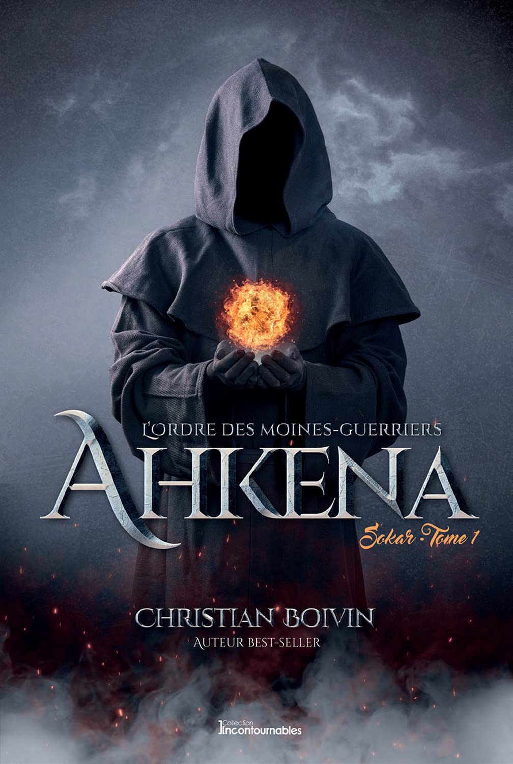 L'Ordre des moines-guerriers Ahkena - Sokar Tome 1 Fantasy & Sci-Fi