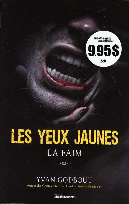 Les yeux jaunes Tome 3 - La faim book