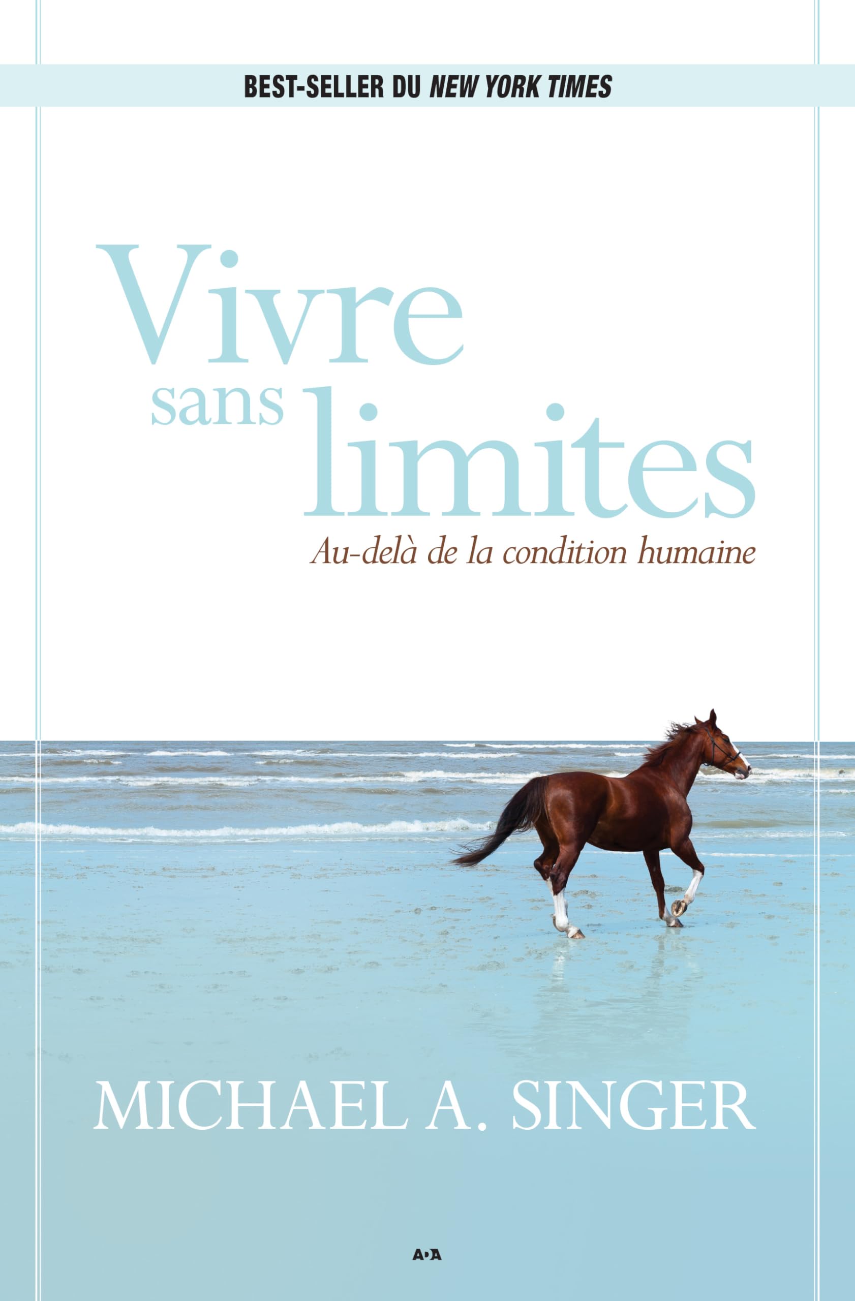 Vivre sans limites: Au-delà de la condition humaine book