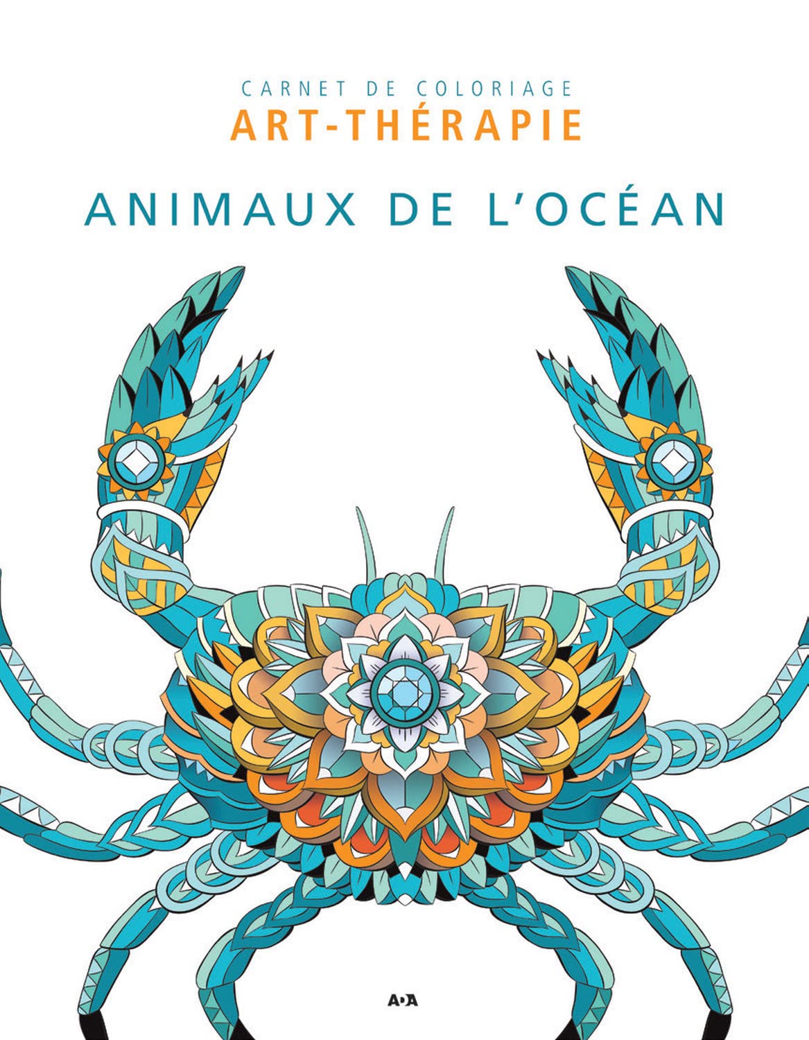 Animaux de l'Océan - Carnet de coloriage art-thérapie: 40 illustrations à colorer Tiptoi & Games