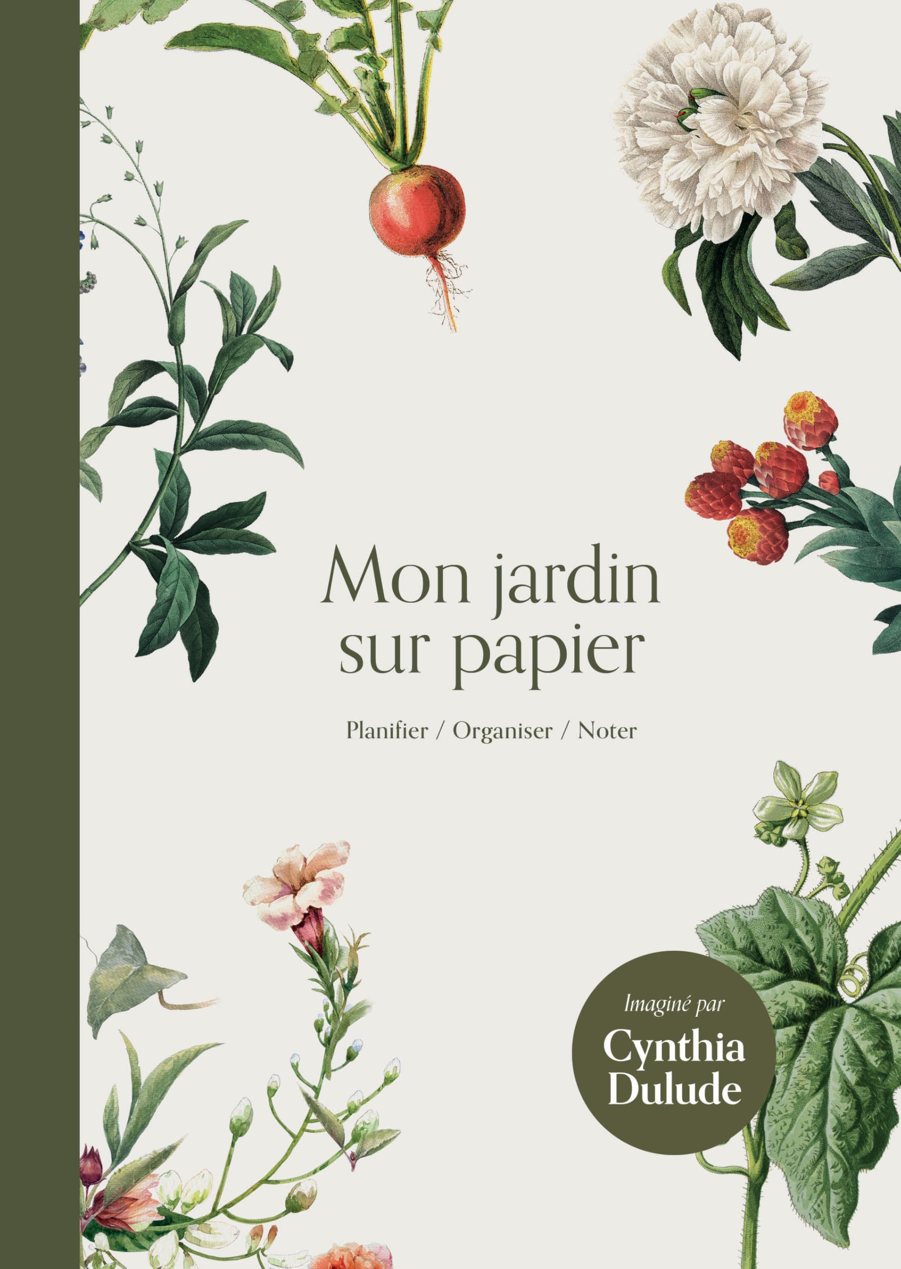 Mon jardin sur papier. Planifier, organiser, noter Leisure, Home & Garden