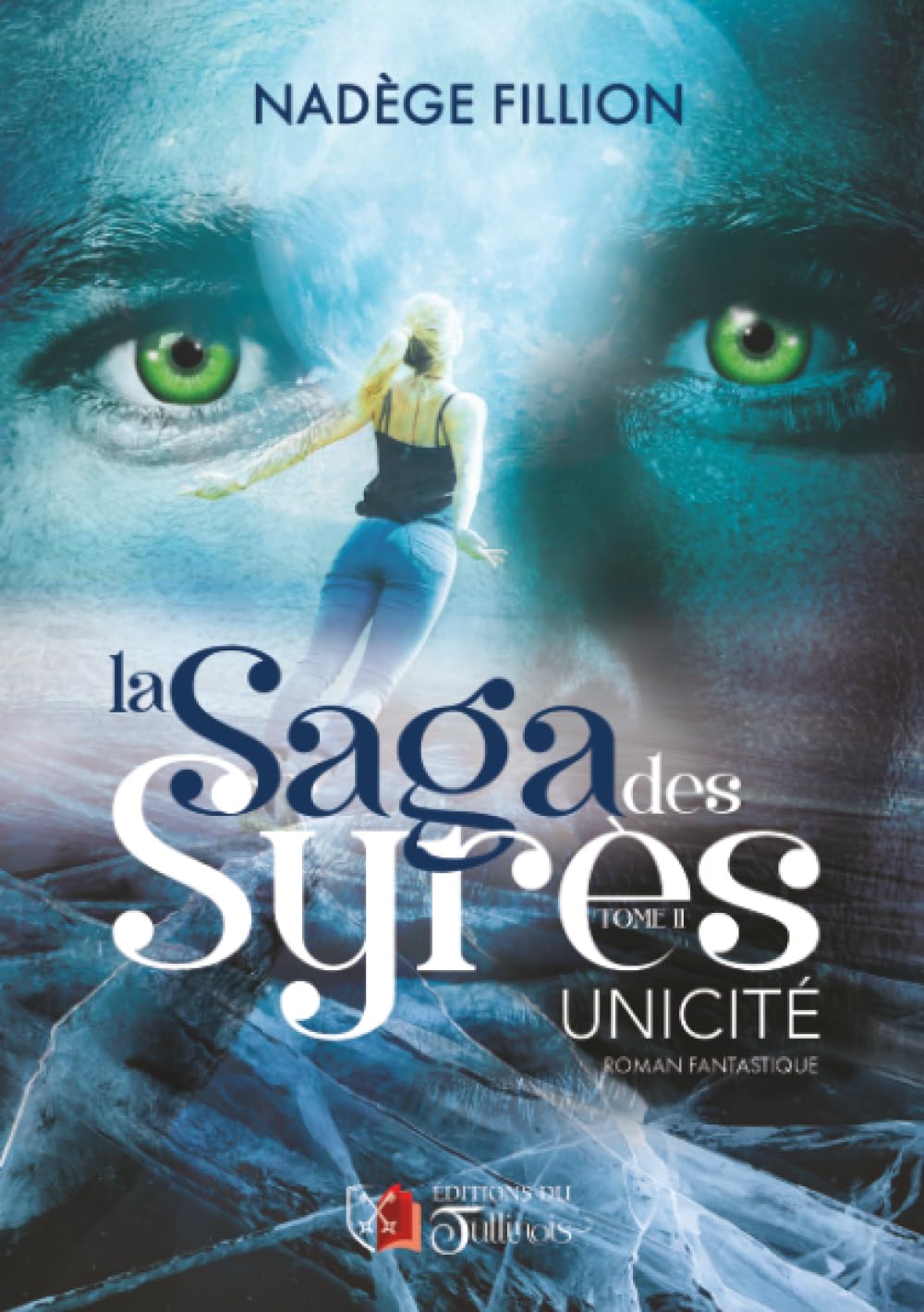 La Saga des Syrès - Unicité - T2 book