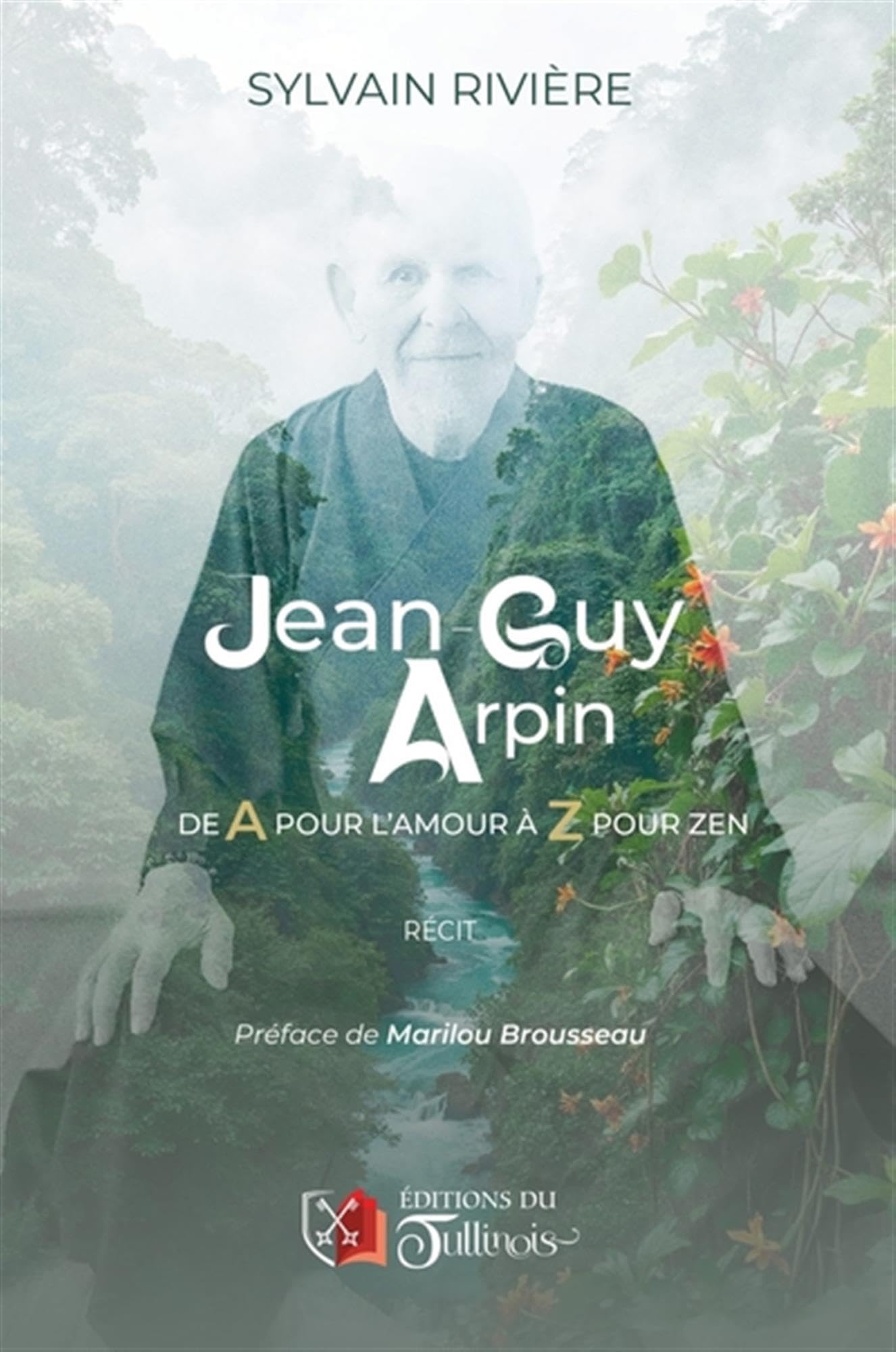 J.G ARPIN - De A pour amour à Z pour zen book