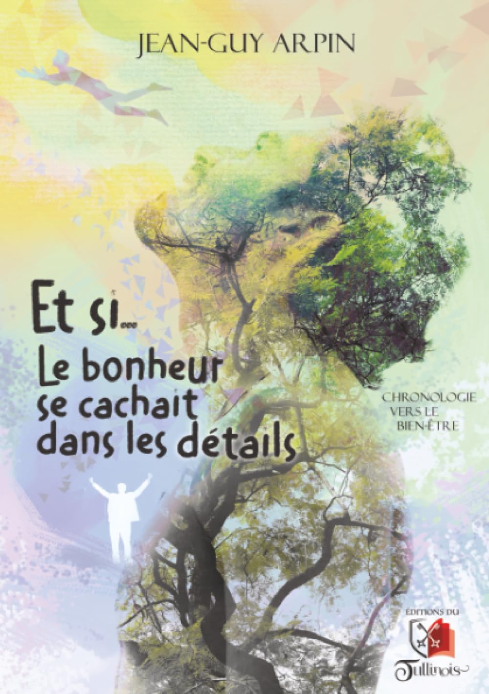 ET SI... Le bonheur se cachait dans les détails book