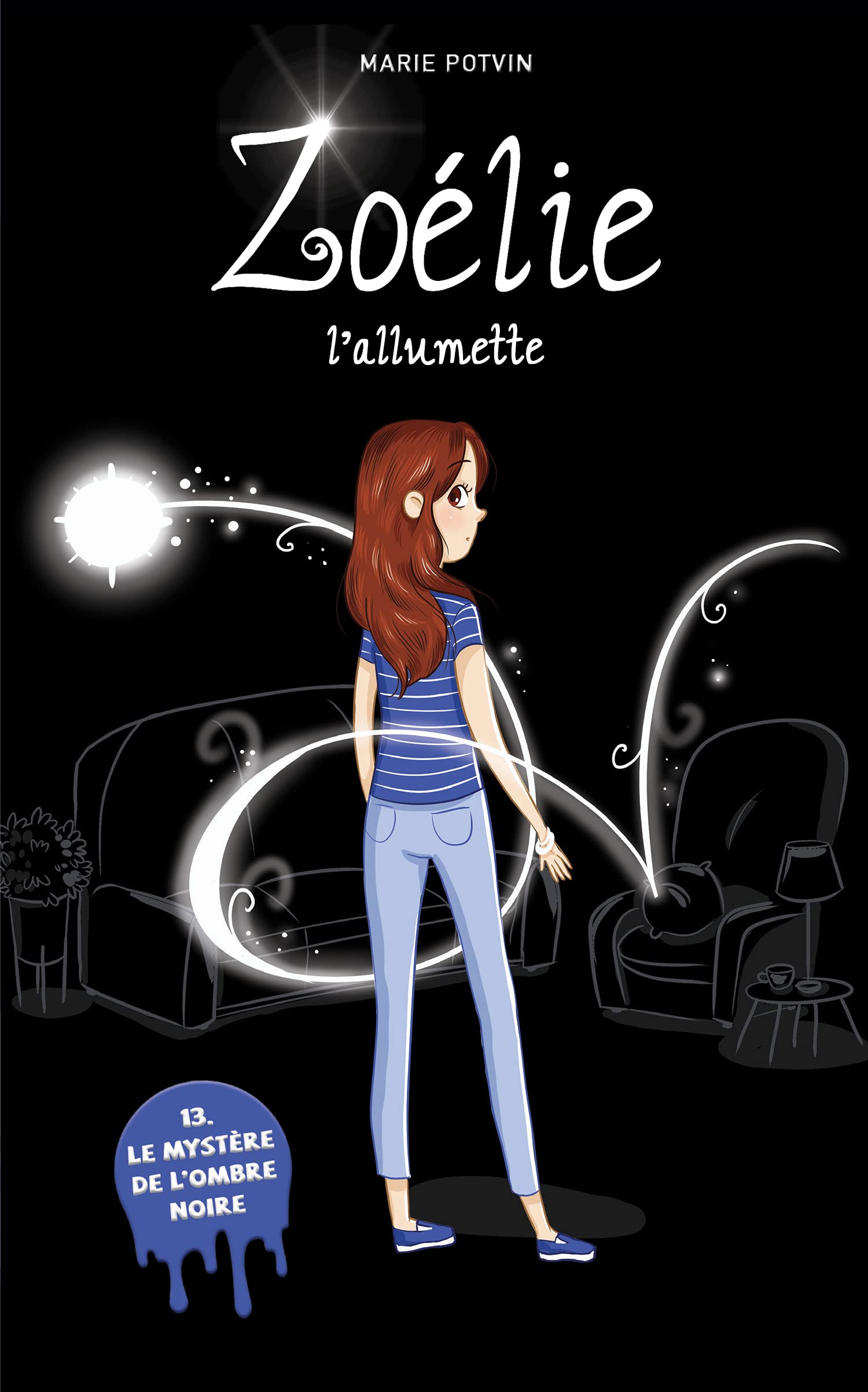 Zoelie l'allumette v 13 le mystere de l'ombre noire book