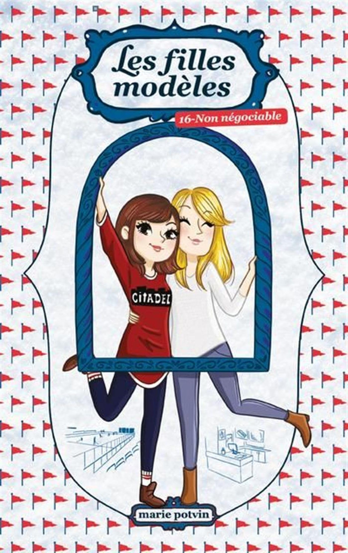 Les filles modeles v 16 non negociable book