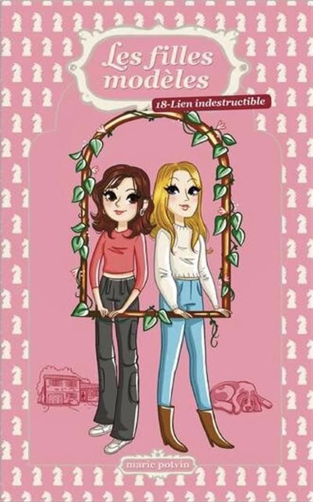 Les filles modeles v 18 lien indestructible book