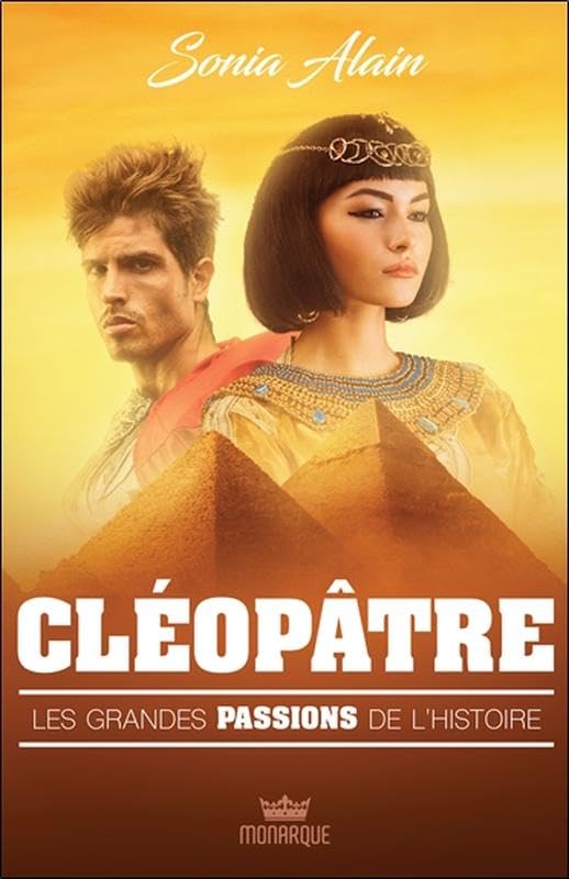 Cléopâtre - Les grandes passions de l'histoire Contemporary literature