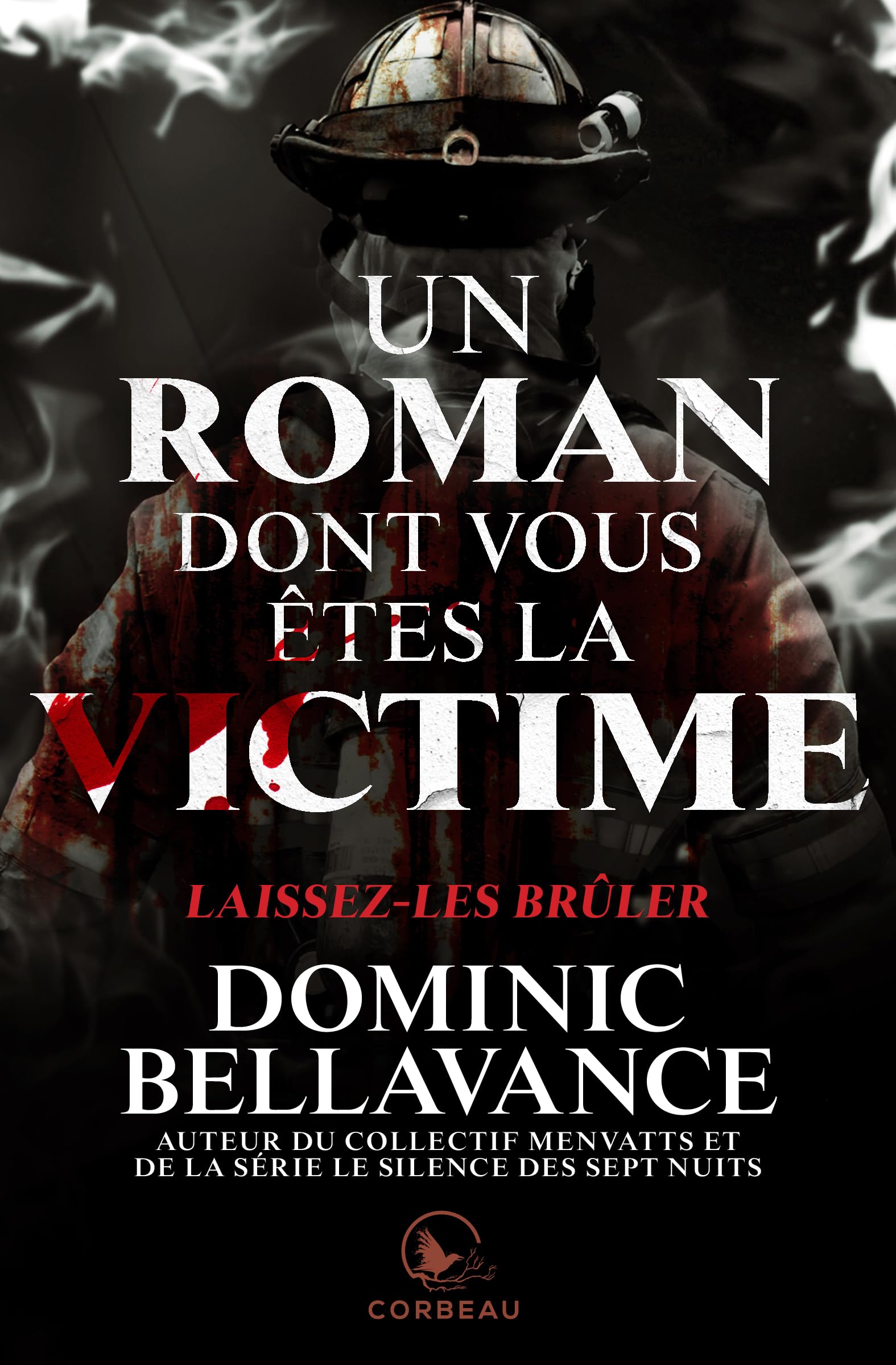 Un roman dont vous êtes la victime - Laissez-les brûler Crime & Thrillers