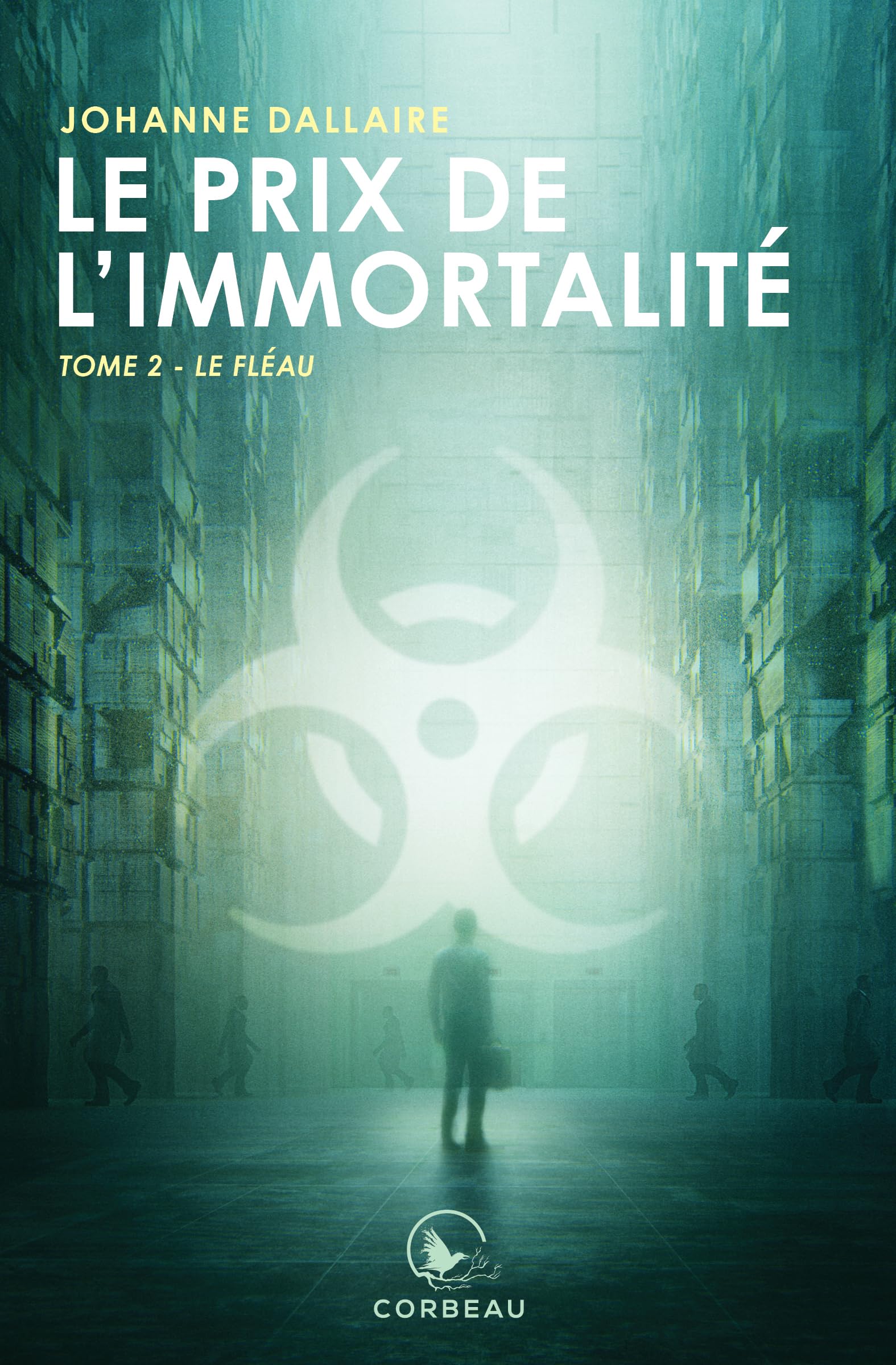 Le prix de l'immortalité v 02 Le fléau Contemporary literature