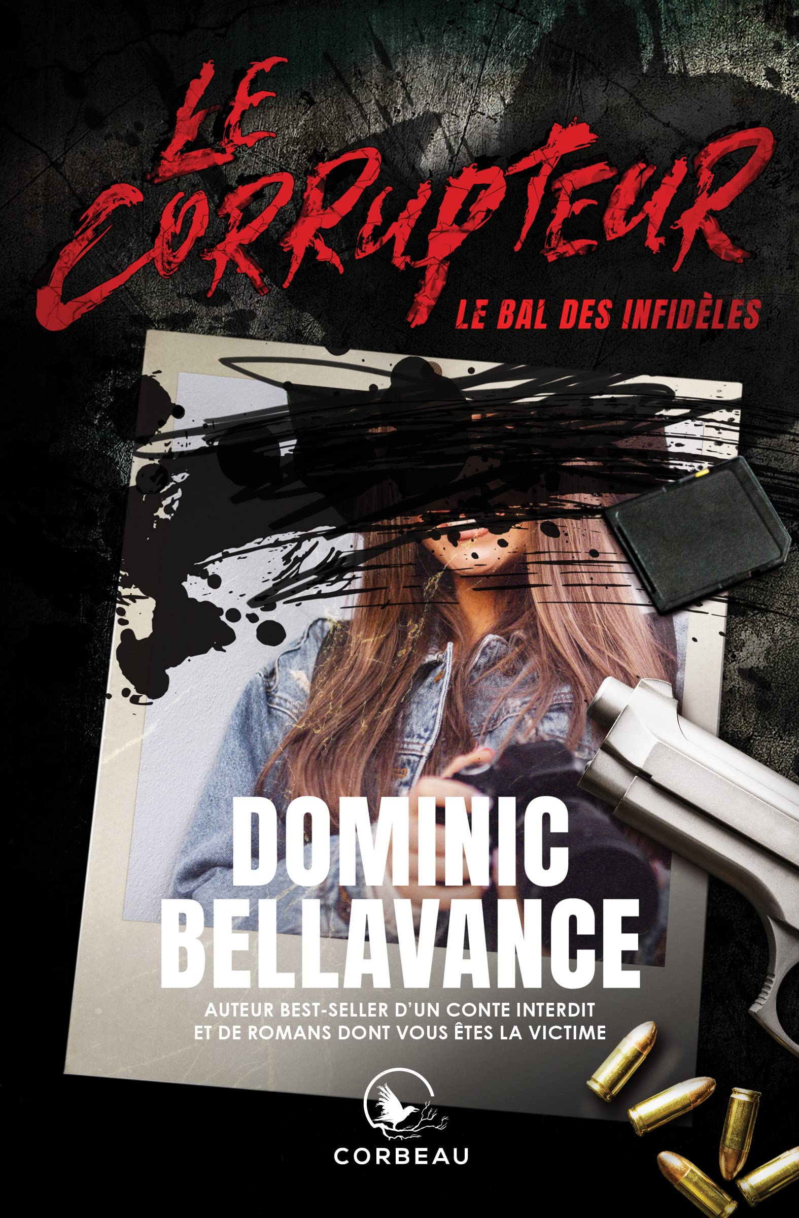 Le Corrupteur - Le bal des infidèles Contemporary literature