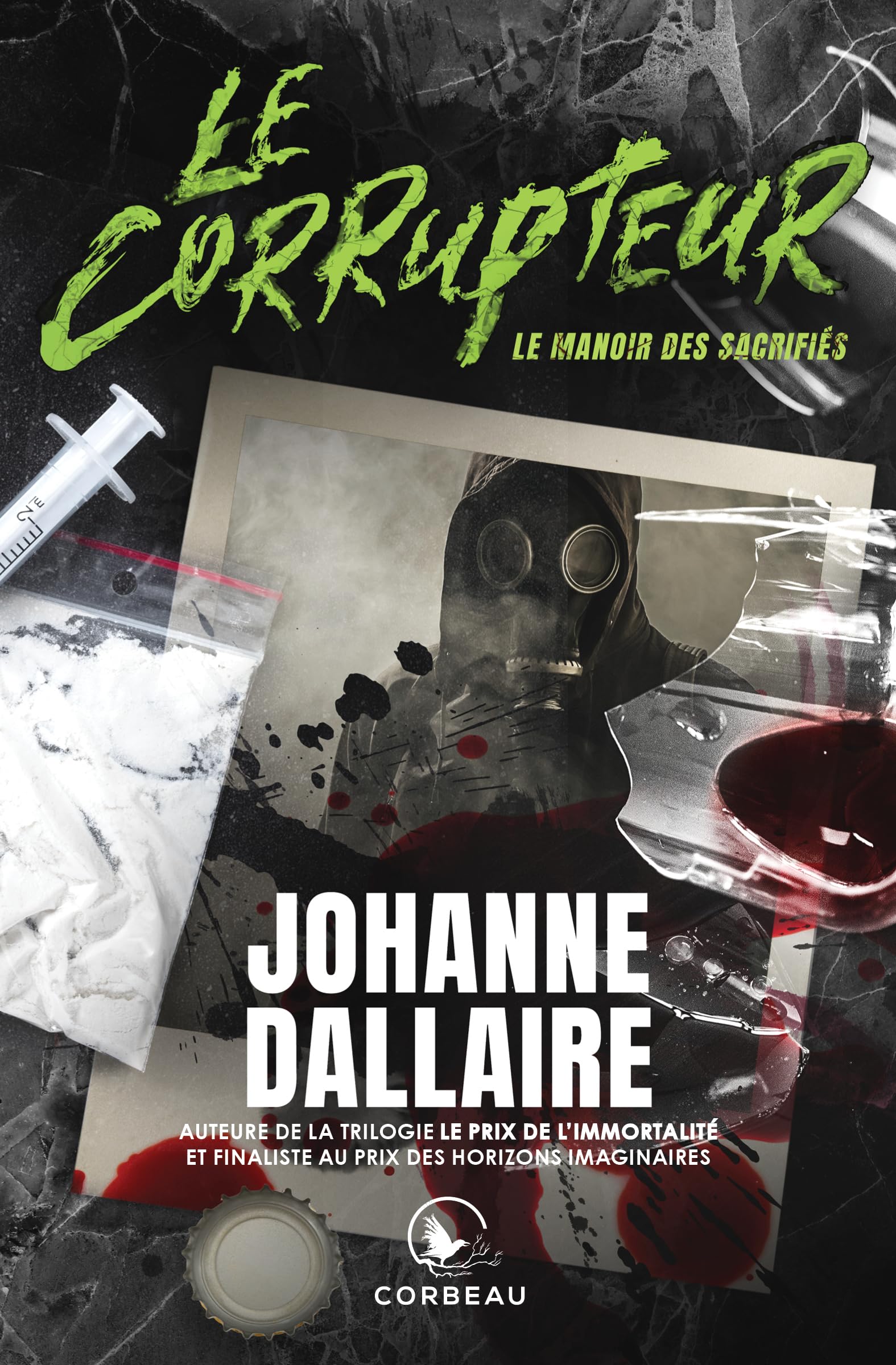 Le Corrupteur - Le manoir des sacrifiés book