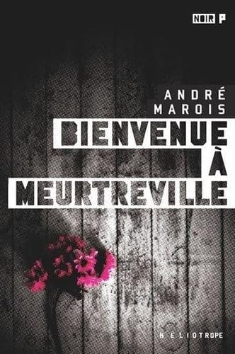 Bienvenue a meurtreville (poche) book