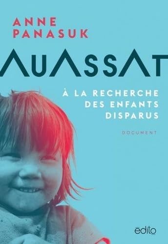 Auassat. a la recherche des enfants disparus book