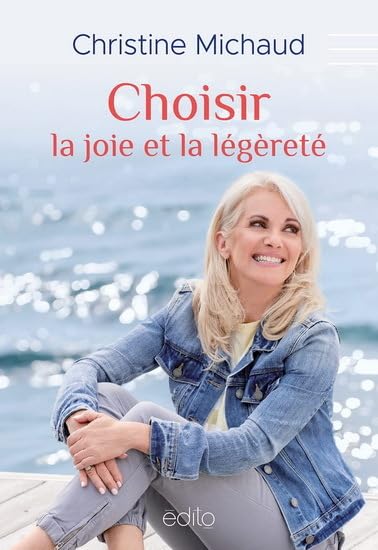 Choisir la joie et la legerete book