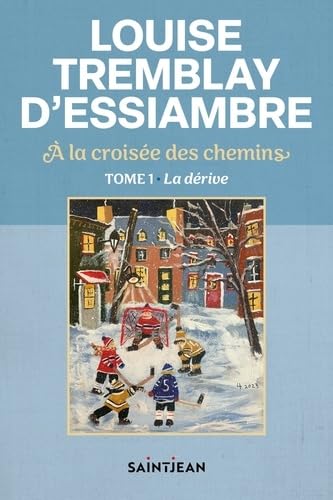 A la croisée des chemins v 01 La dérive book