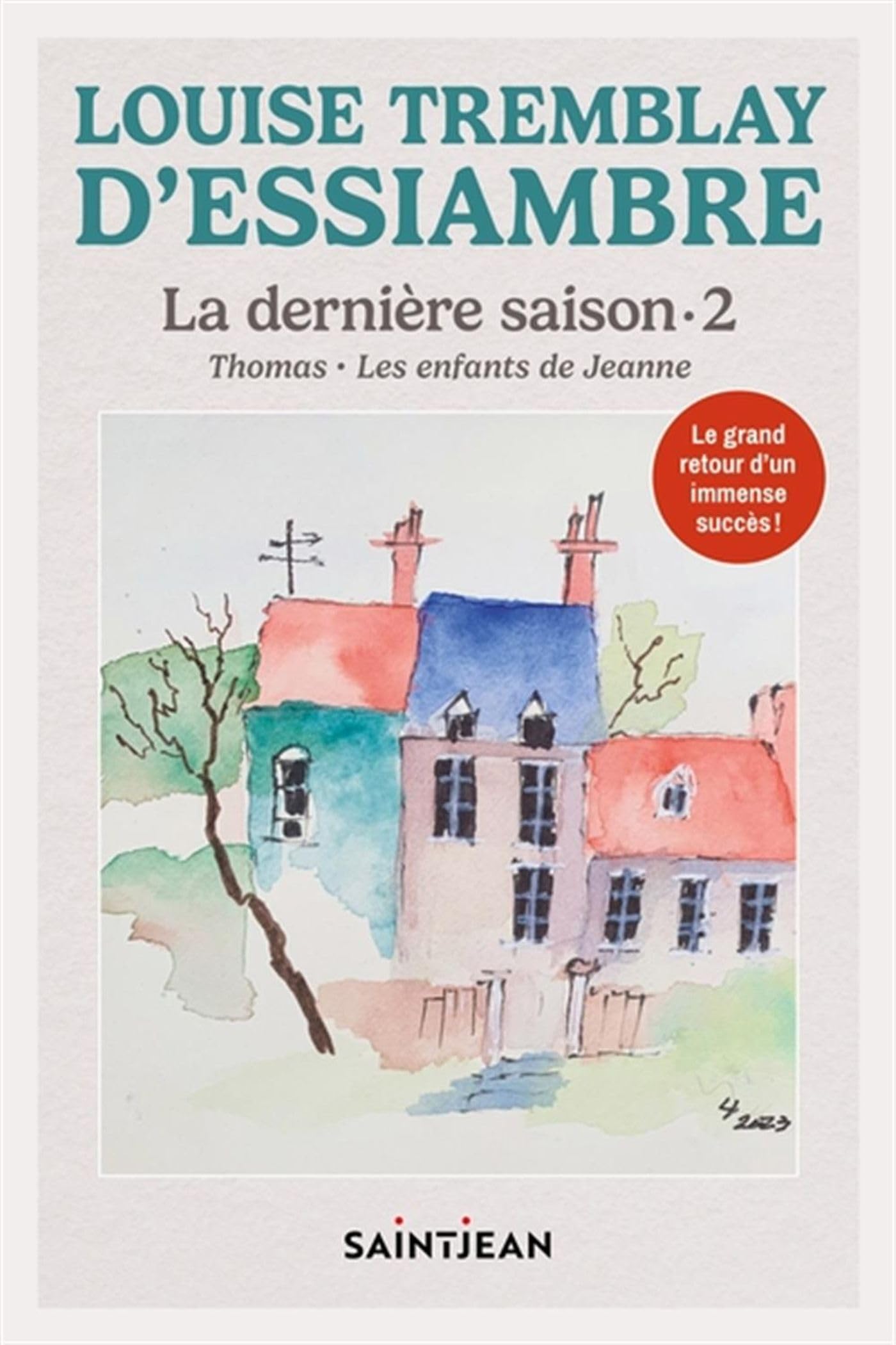 La dernière saison v 02 Thomas - Les enfants de Jeanne Historical Fiction