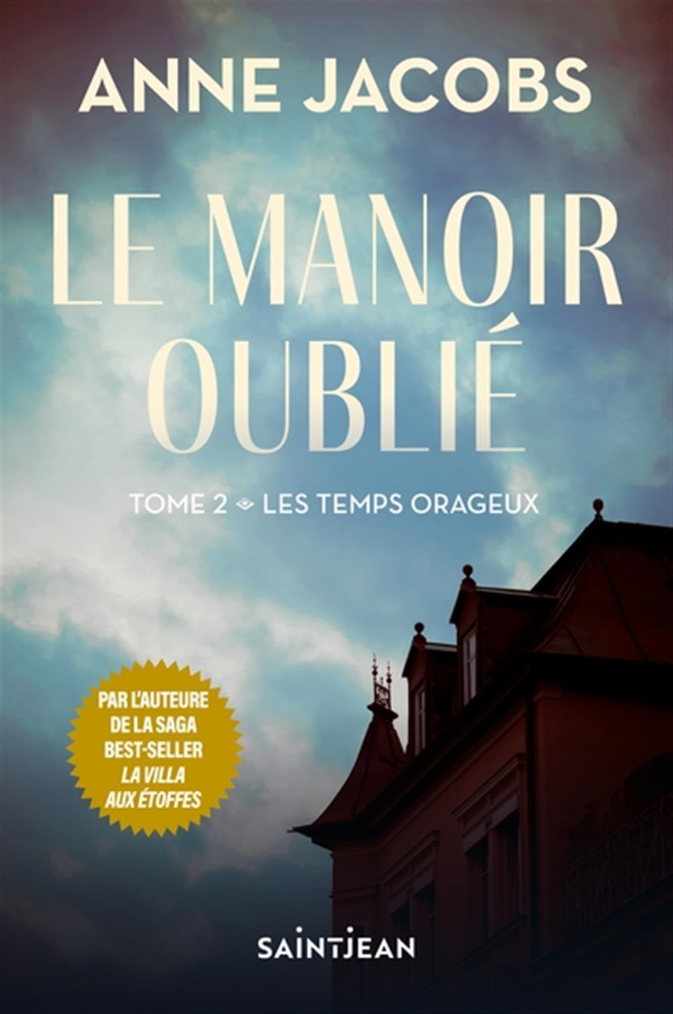 Le manoir oublie v 02 les temps orageux book