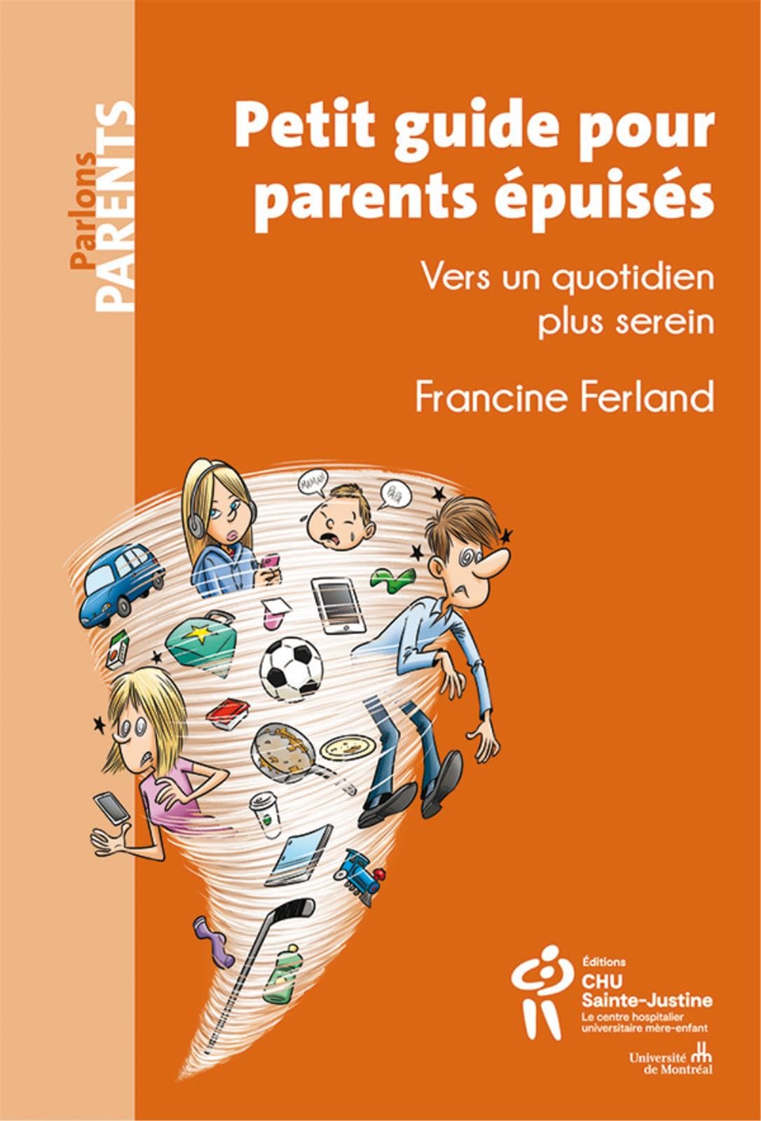 PETIT GUIDE POUR PARENTS ÉPUISÉS: Vers un quotidien plus serein Books