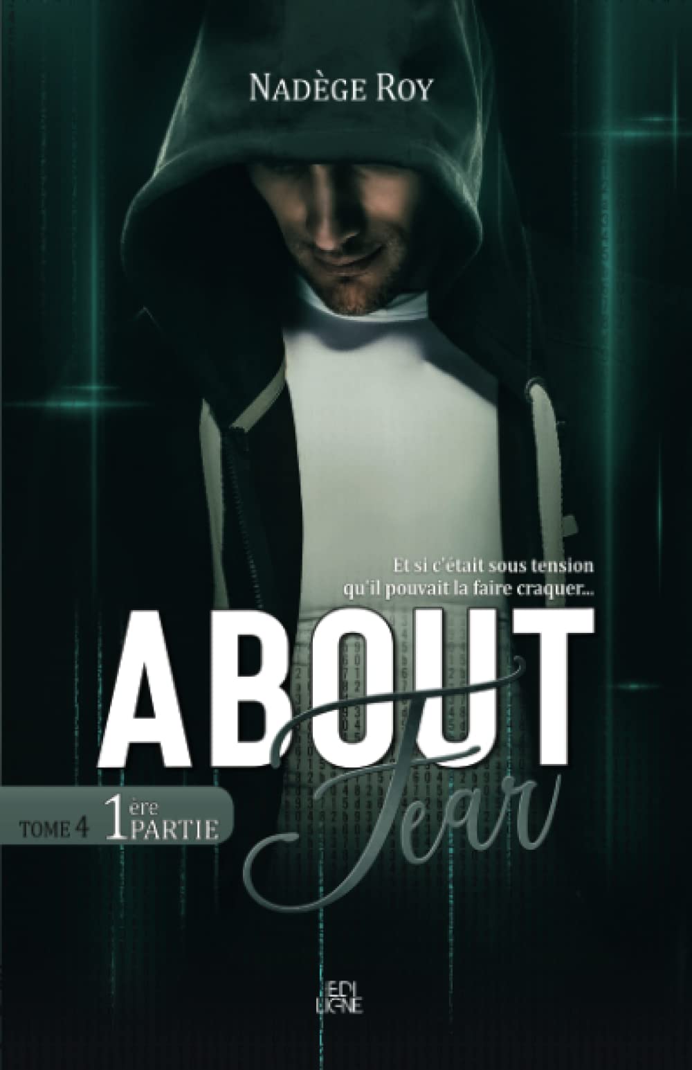 About Fear: Tome 4 - 1ère partie book
