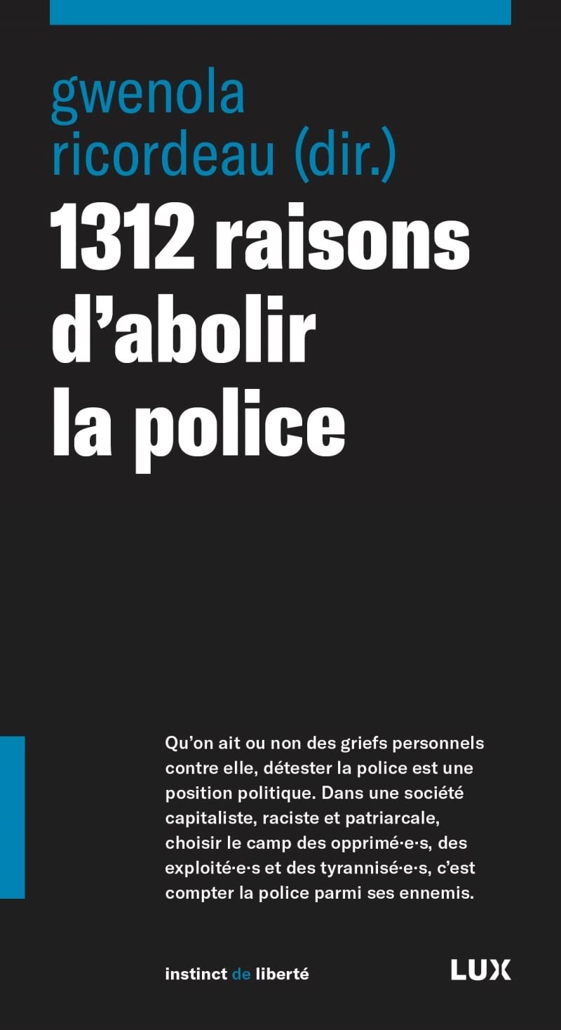 1312 raisons d'abolir la police Books
