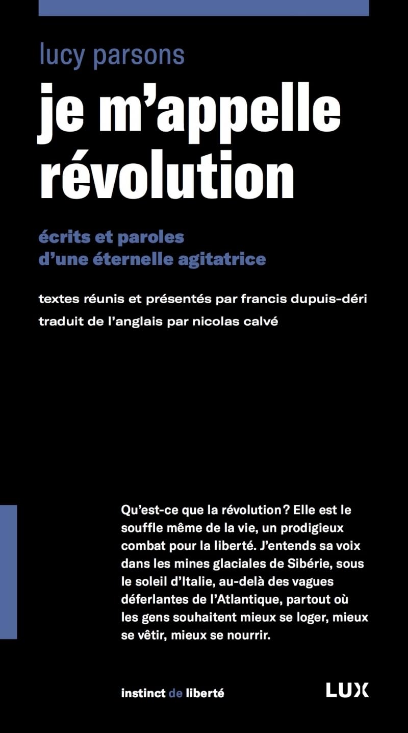 Je m'appelle révolution - Écrits et paroles d’une éternelle: Ecrits et paroles d’une éternelle agitatrice Social Sciences