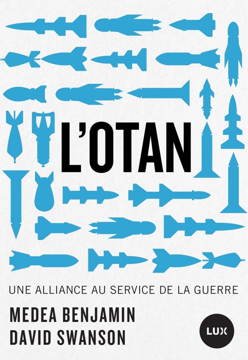 L'OTAN: Une alliance au service de la guerre book