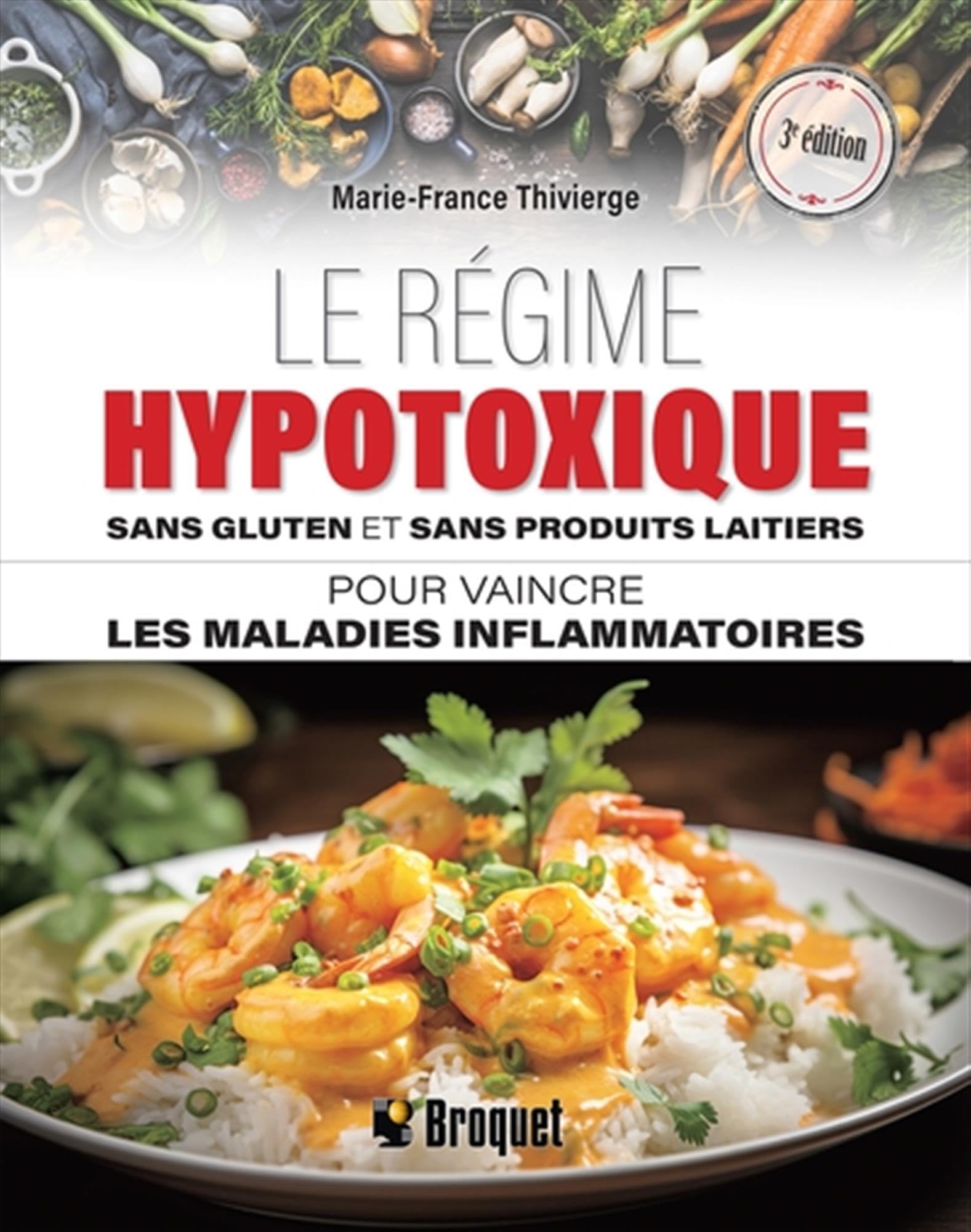 Le régime hypotoxique sans gluten et sans produits laitiers book