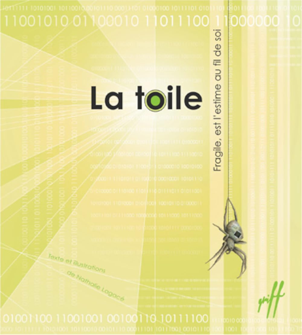 La toile - Fragile est l'estime au fil de soi Young adult books
