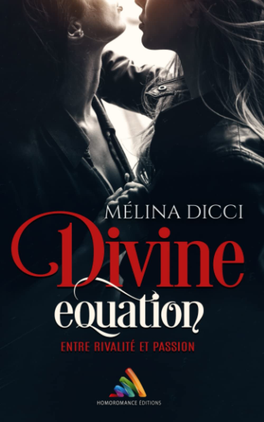 Divine équation: Livre lesbien LGBTQ+