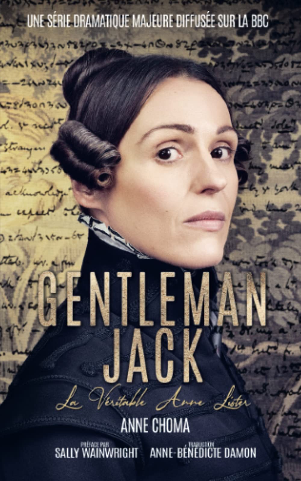 Gentleman Jack : La véritable Anne Lister LGBTQ+
