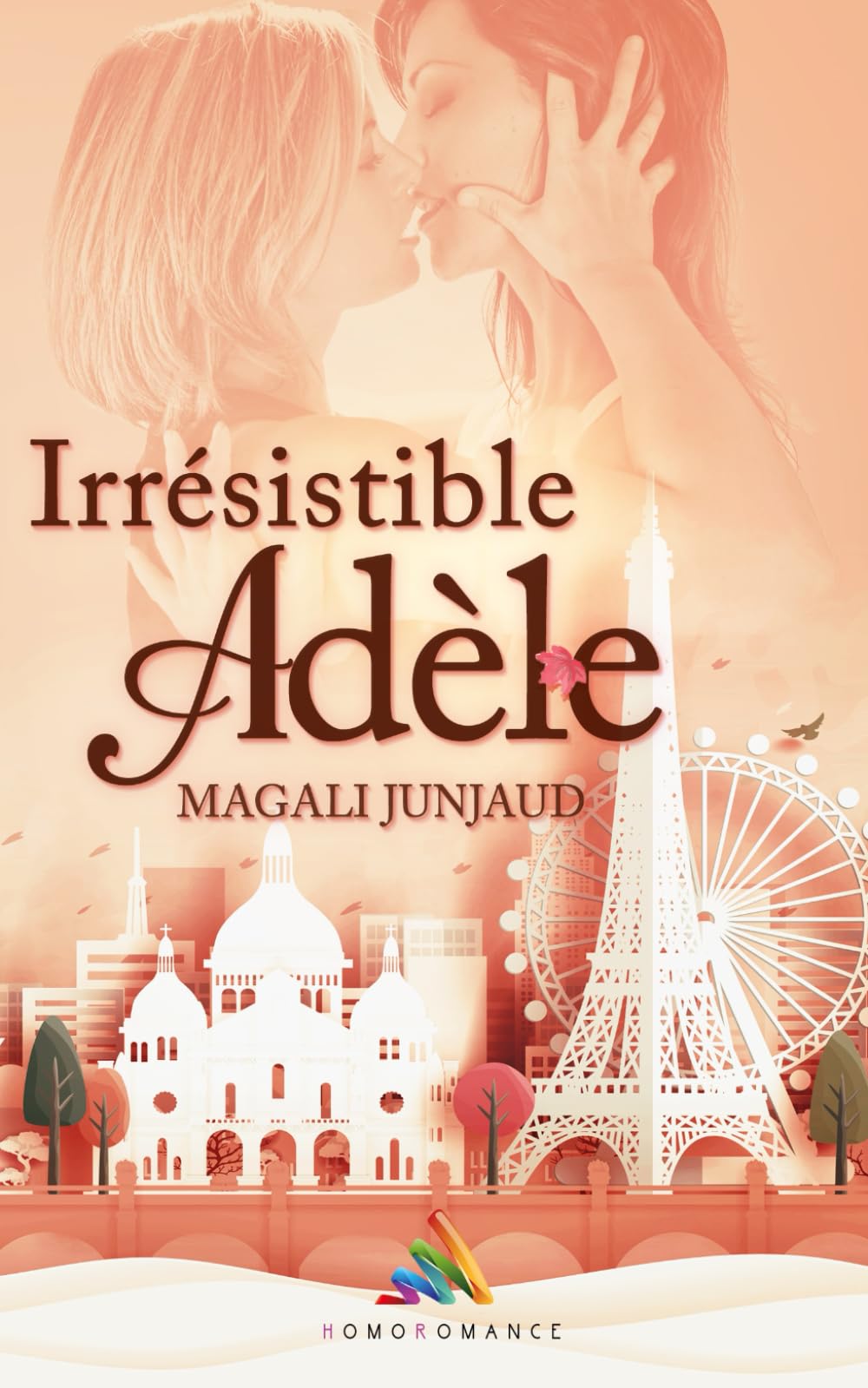 Irrésistible Adèle: Roman et livre lesbien LGBTQ+